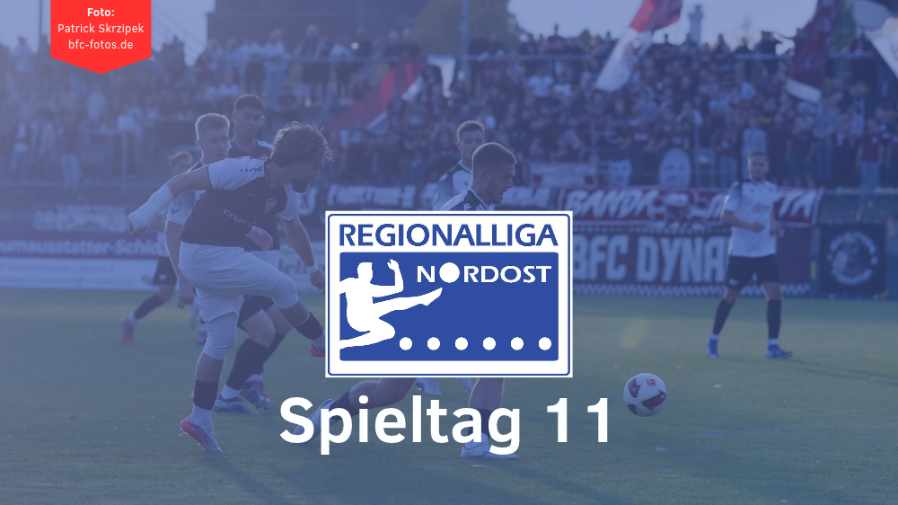 Regionalliga Nordost: Spieltag 11 fix